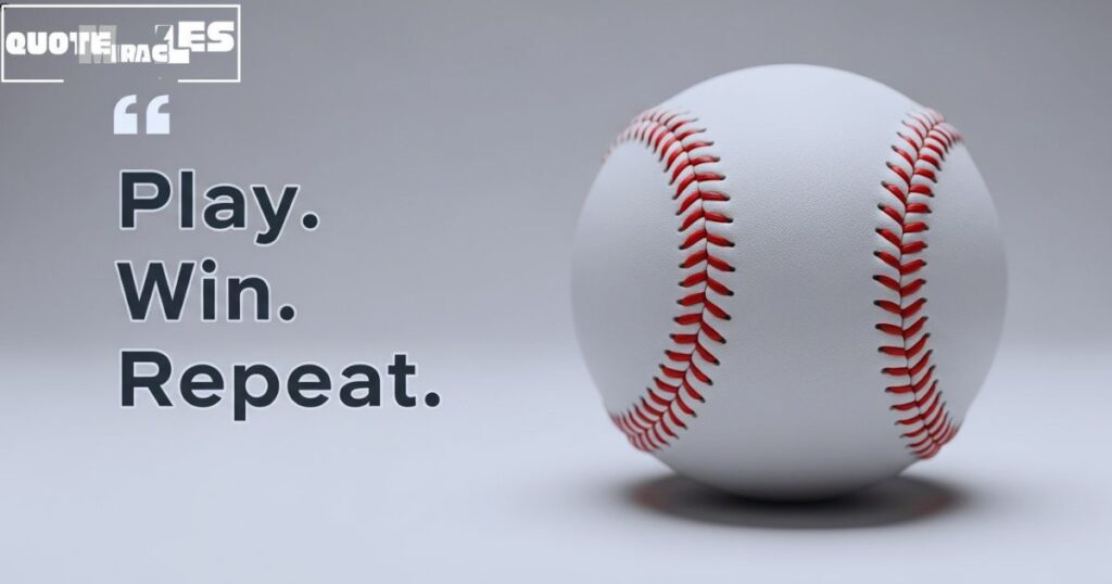 Short Baseball Quotes for Instagram Captions