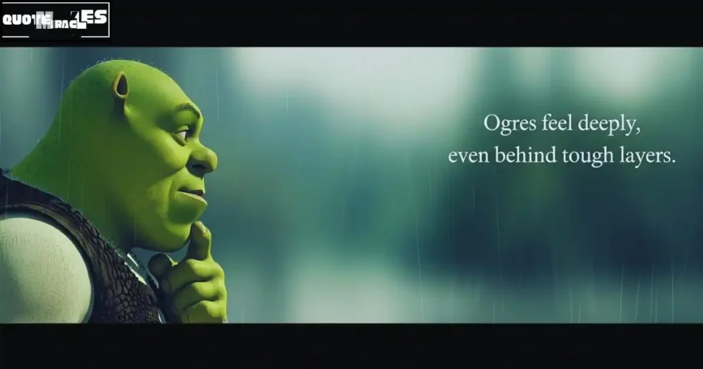 Emotional Shrek Sayings