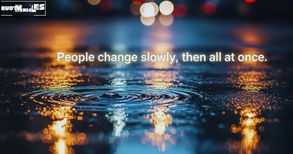 How people change quotes