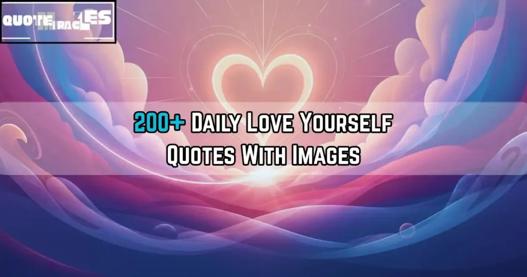Love Yourself Quotes