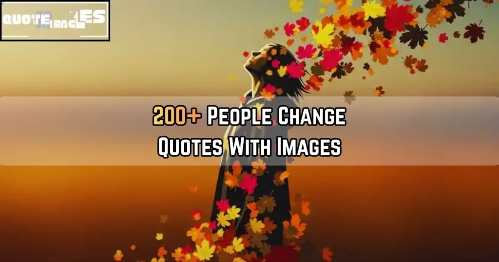 People Change Quotes