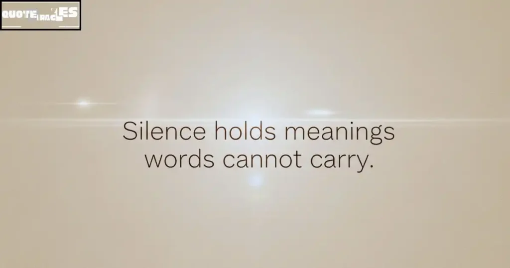 Short Silence Quotes with Deep Meaning