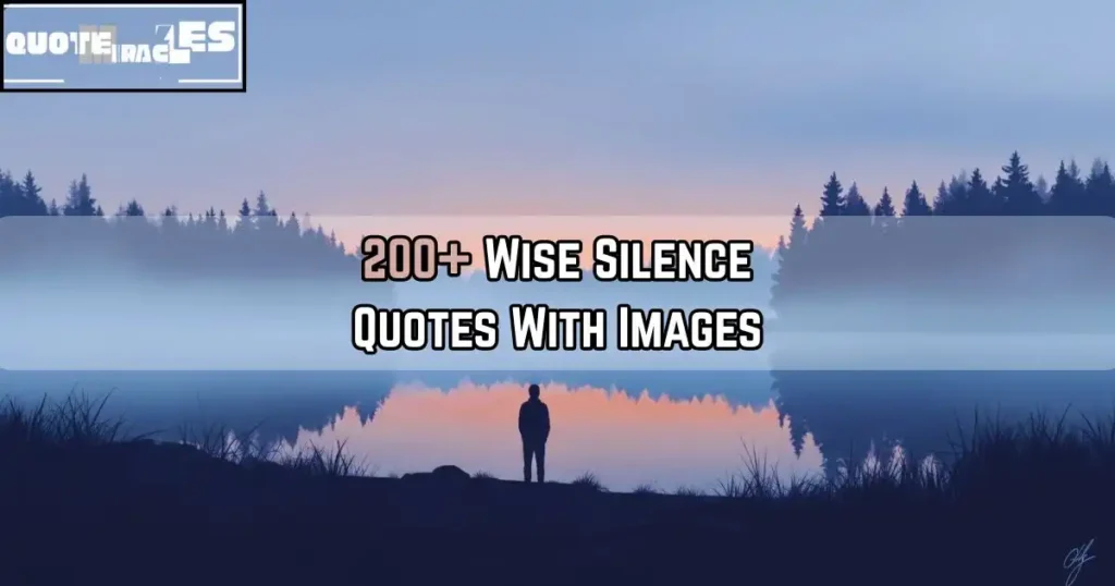 Silence Quotes