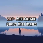 Silence Quotes