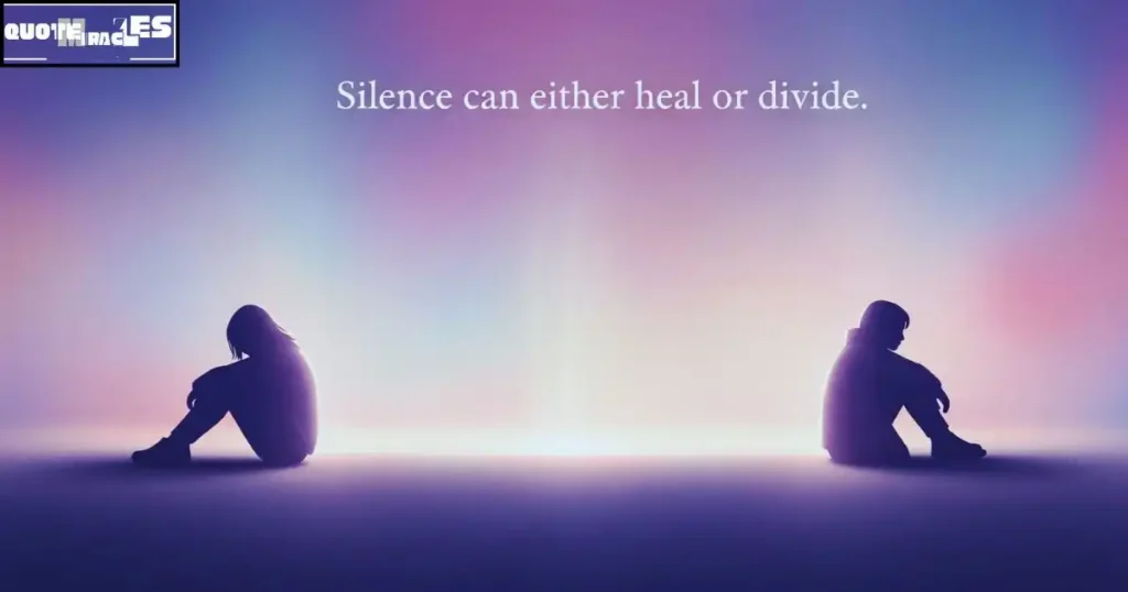 Silence quotes in a relationship