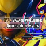 Wolverine Quotes