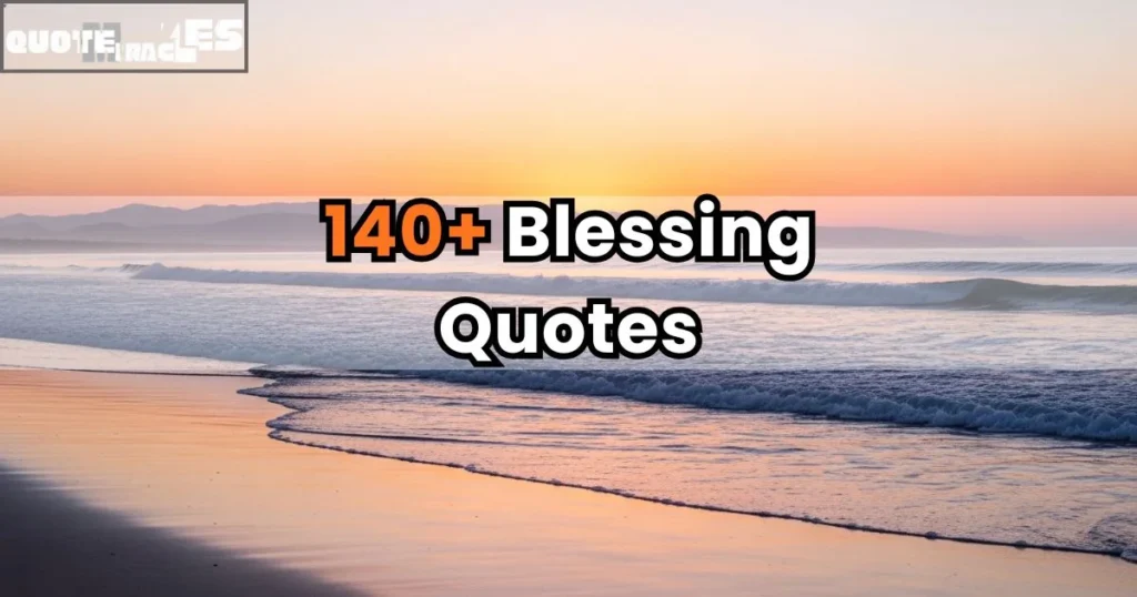 Blessing Quotes