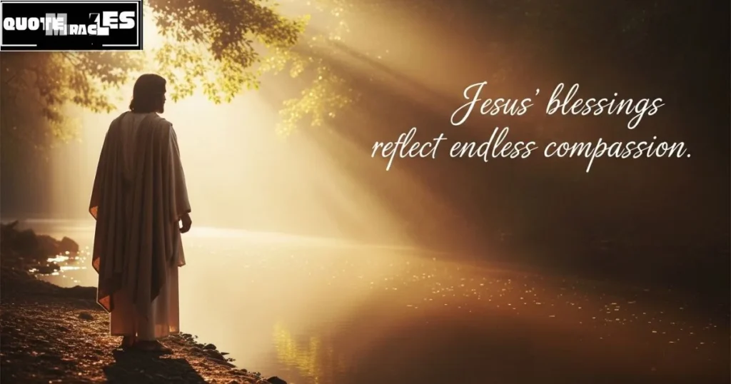 Jesus Blessing Quotes