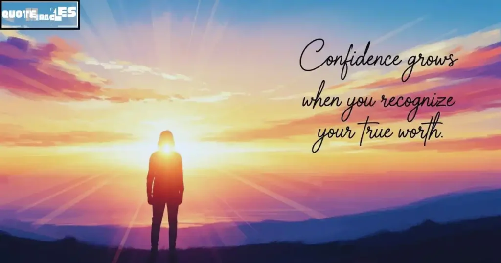 Know Your Worth Quotes to Build Confidence