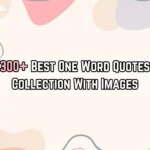 One Word Quotes