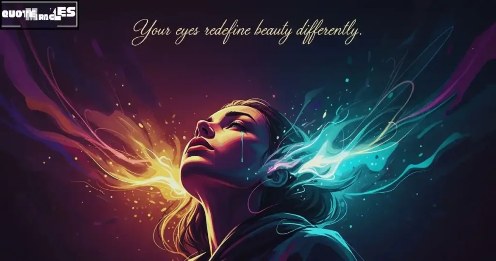 Unique Beautiful Eyes Quotes