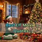 Elf Movie Quotes