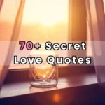 Secret Love Quotes