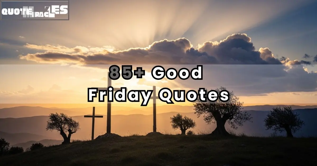 Good Friday Quotes