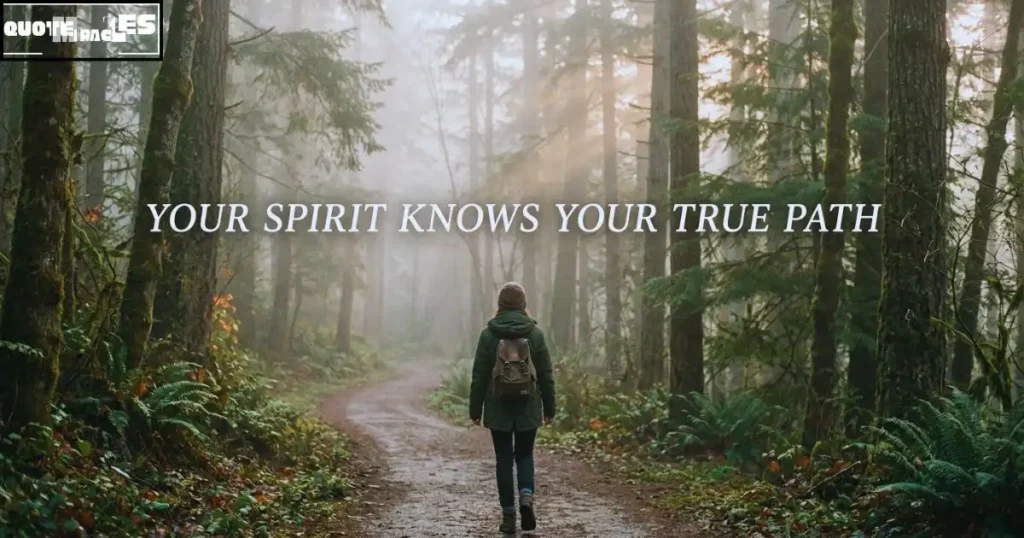 Deep Spirit Quotes About Life