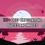 Expectations Quotes