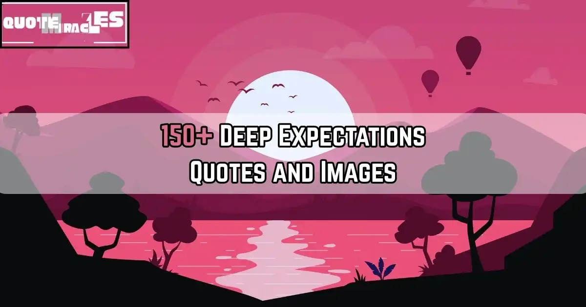Expectations Quotes