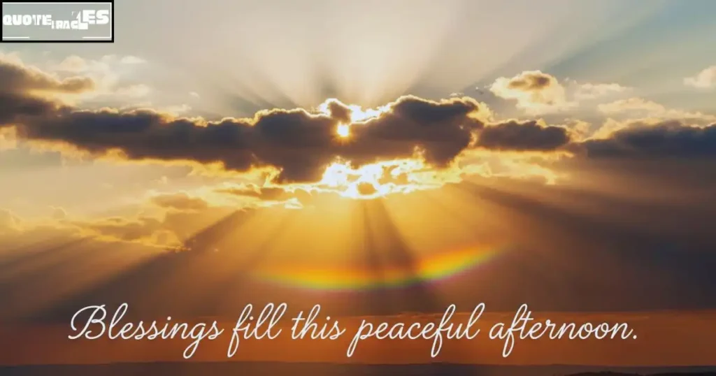 Good Afternoon Blessings Quotes