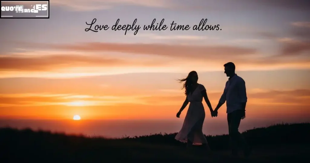 Life Is Too Short Quotes About Love, Relationships, and Memories