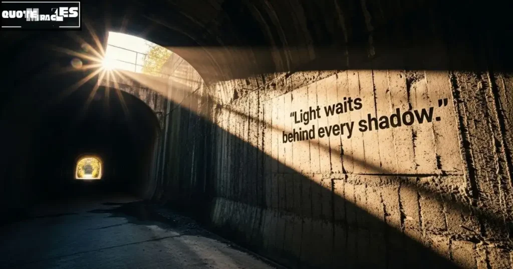 Positive Shadows Quotes