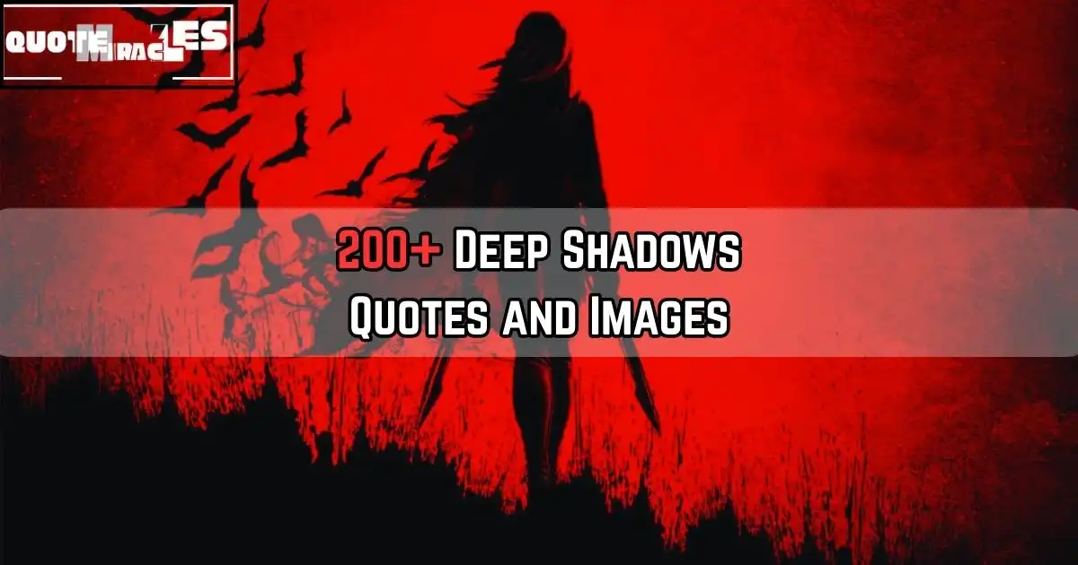 Shadows Quotes
