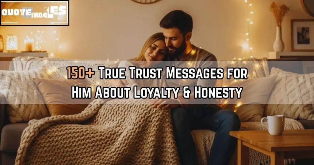 Trust Messages for Him