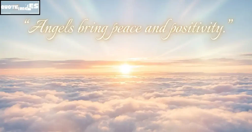 Uplifting Angel Quotes
