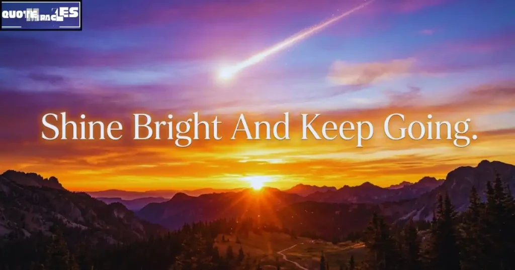 Uplifting Shooting Star Quotes