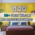 Welcome Home Quotes