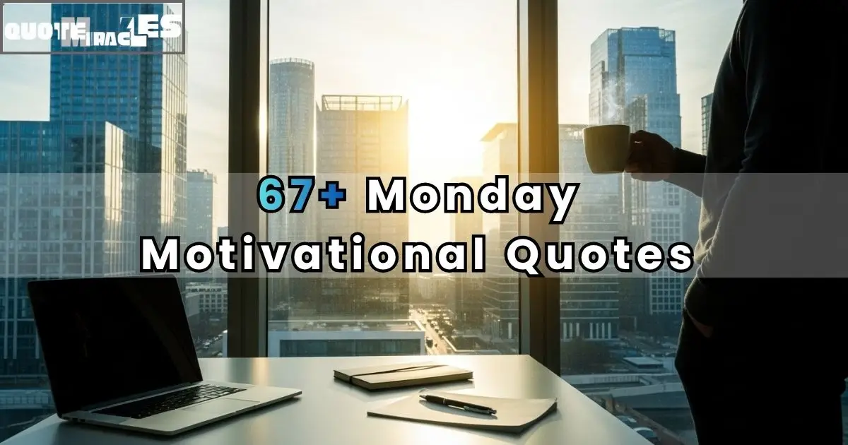 Monday Motivational Quotes
