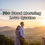 Good Morning Love Quotes