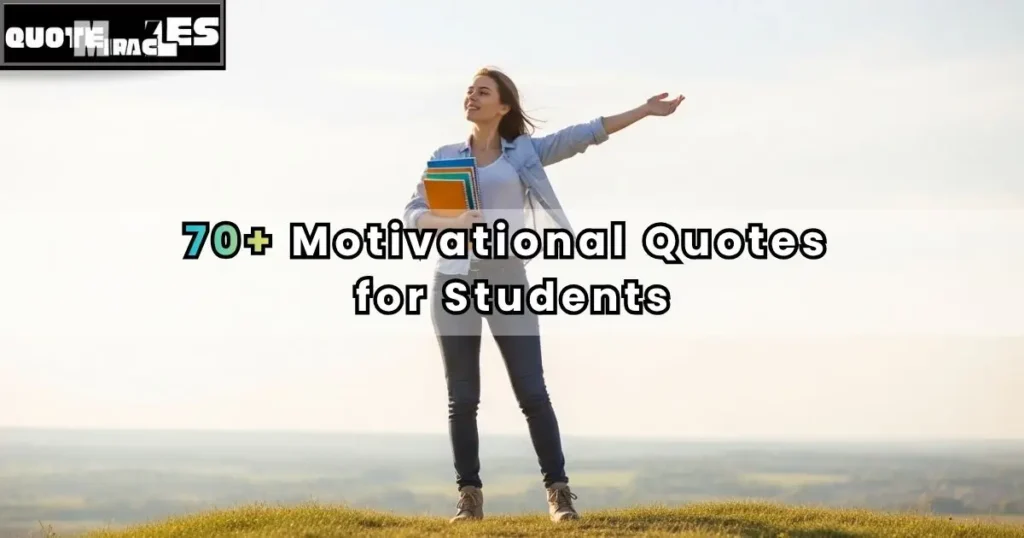 Motivational Quotes for Students