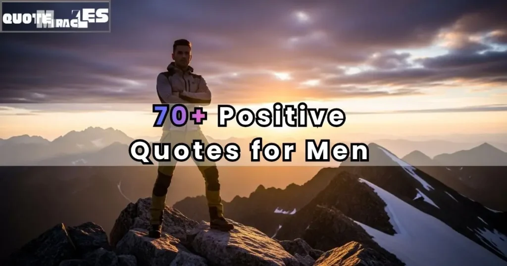 Positive Quotes for Men