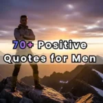 Positive Quotes for Men