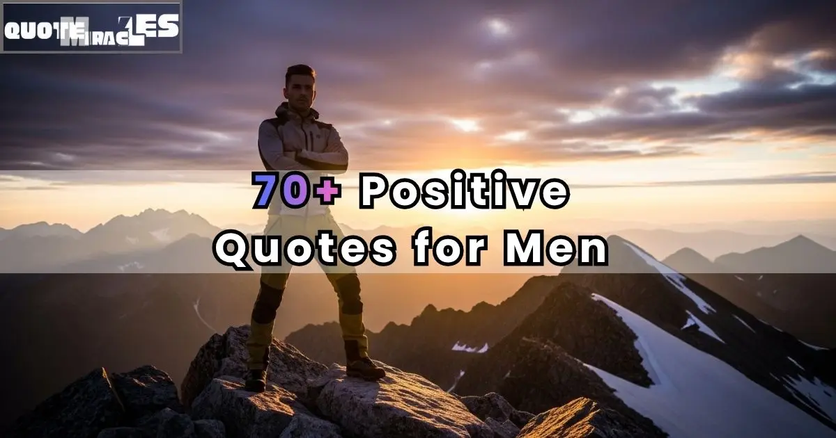 Positive Quotes for Men