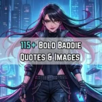 Baddie Quotes