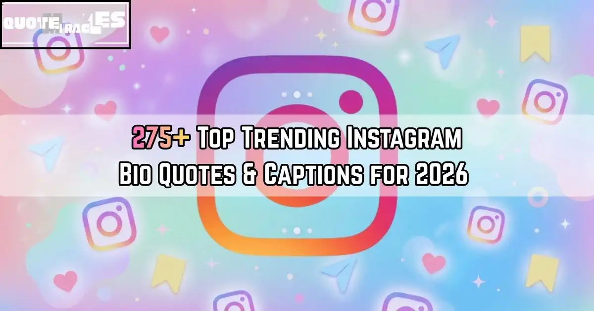 Instagram Bio Quotes