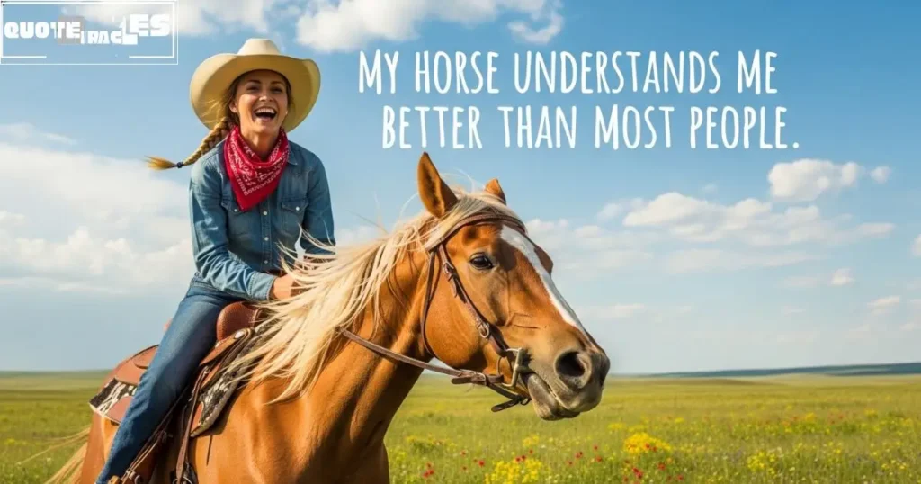 Cowgirl Funny Quotes