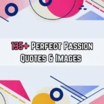 Passion Quotes