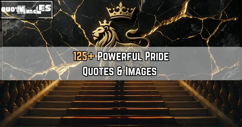 Pride Quotes