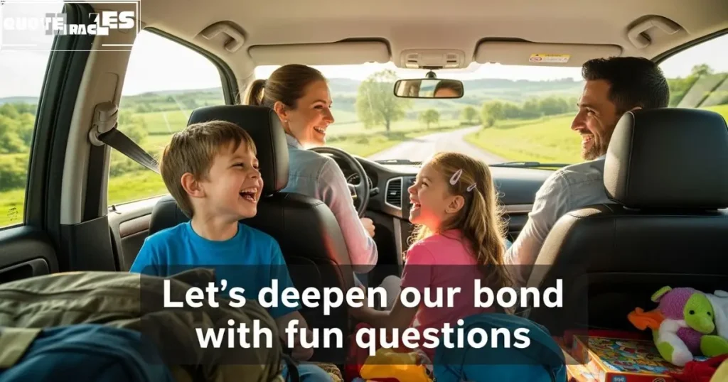 Road Trip Questions for Family