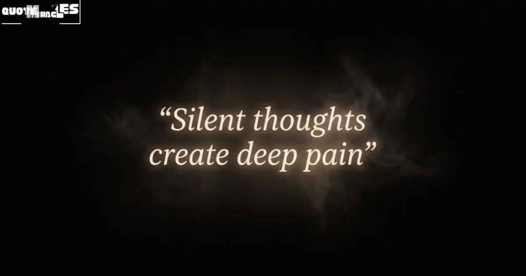 Sad Overthinking Quotes About Pain