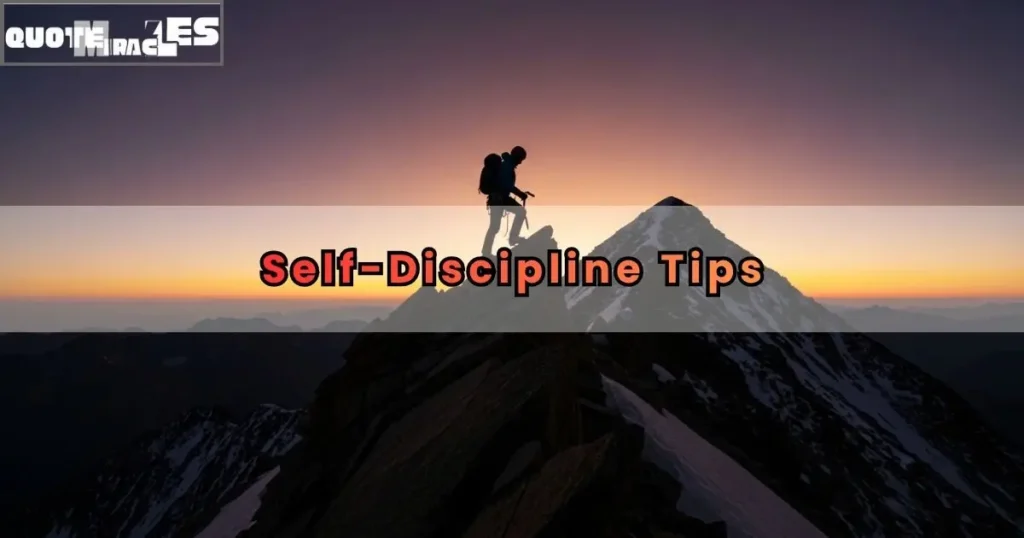 Self-Discipline Tips