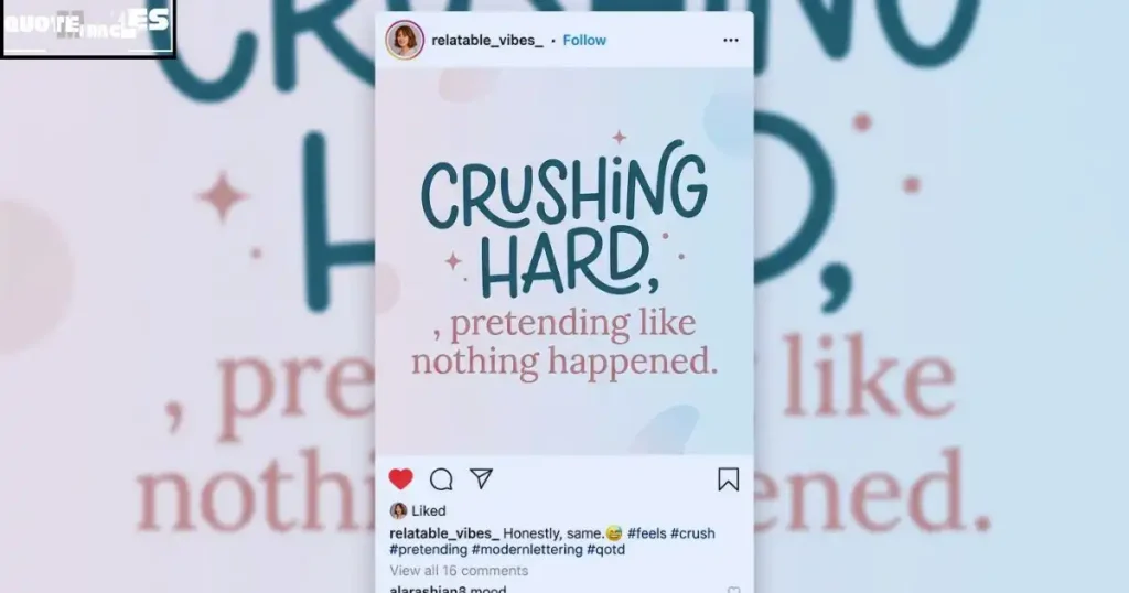 Short Crush Quotes for Instagram Captions