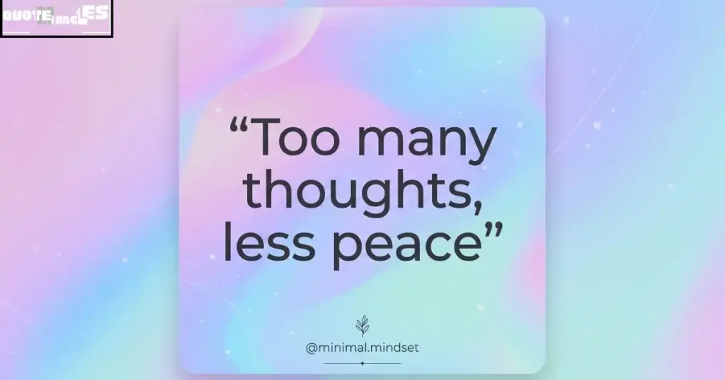 Short Overthinking Quotes for Instagram Captions