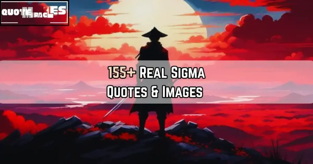 Sigma Quotes