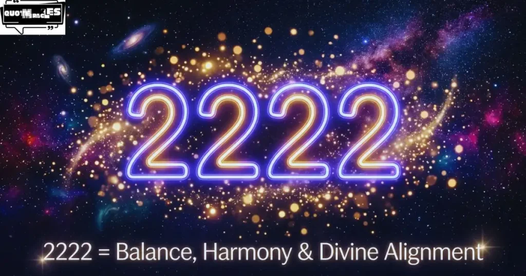 2222 Angel Number Meaning