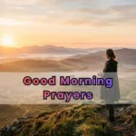 Deep Good Morning Prayers
