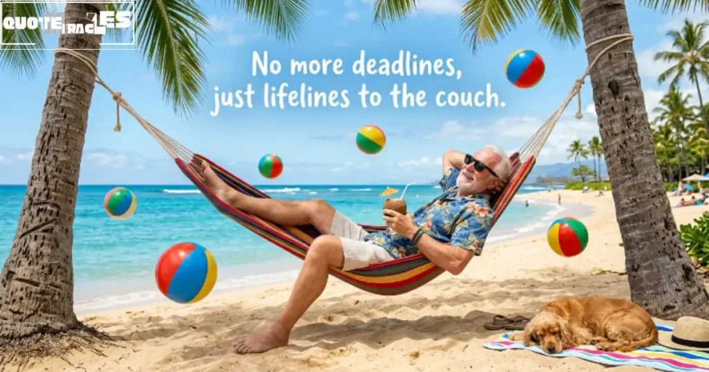 Funny Retirement Messages