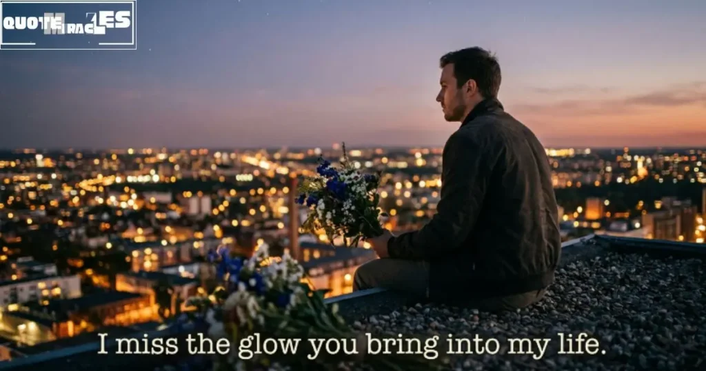 I Miss You Quotes for Her